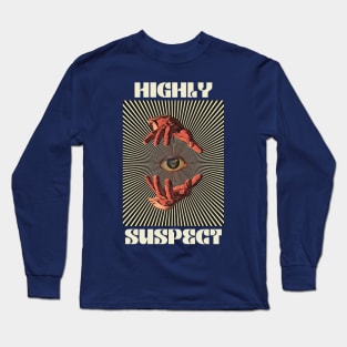 Hand Eyes Highly Suspect Long Sleeve T-Shirt